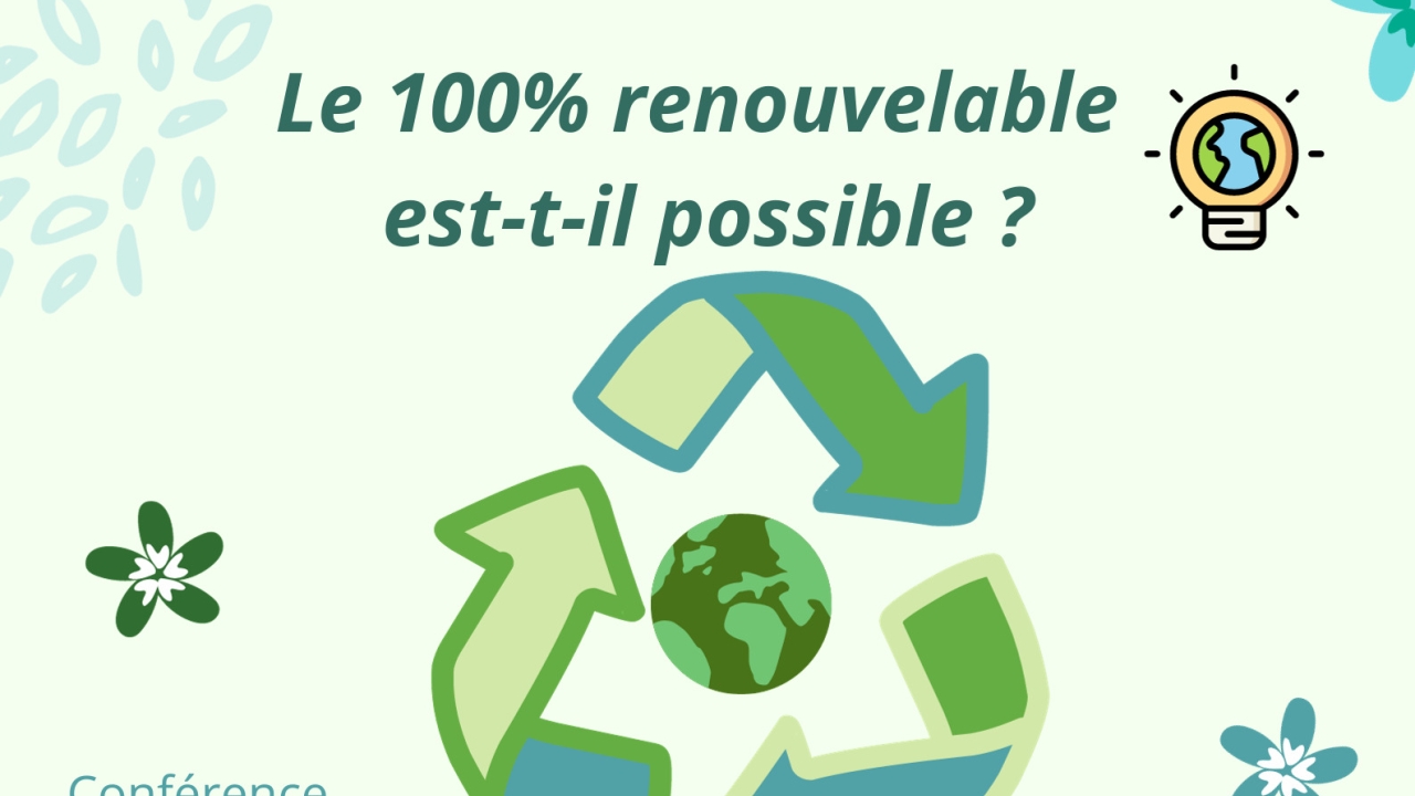 Le 100%  renouvelable est-t-il possible ?